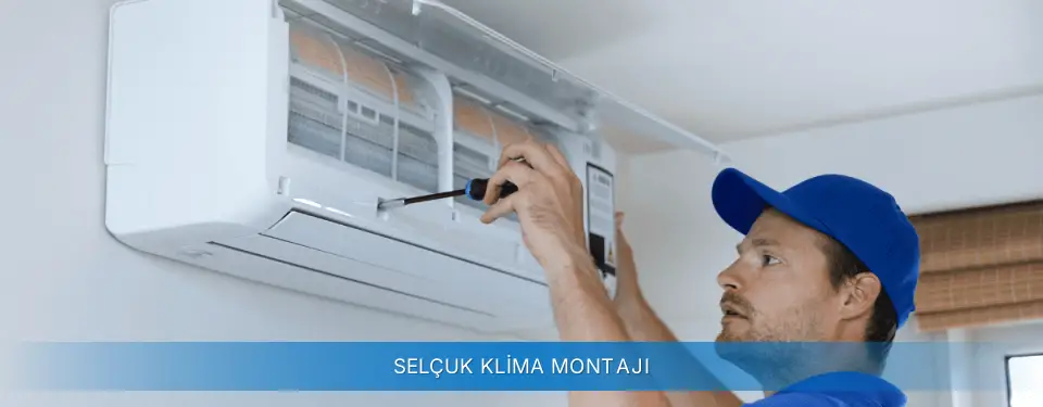 Selçuk İlçemi Carrier Klima Montajı